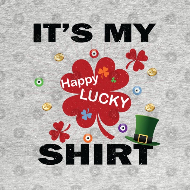 Lucky Tshirt Charms T-Shirt - Feeling Lucky player Shirt by Meryarts